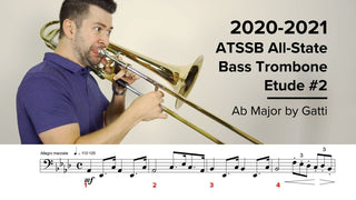 2020-2021 ATSSB All State Bass Trombone Etude #2 – Ab Major by Gatti - Houghton Horns