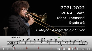 2021-2022 TMEA All-State Tenor Trombone Etude #3 Allegretto in F Major by Müller - Houghton Horns