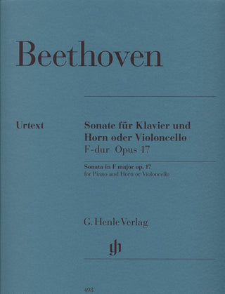 Sonata in F Major for Piano and Horn (or Violoncello) Op. 17 by Beethoven - Henle Music Folios - Houghton Horns